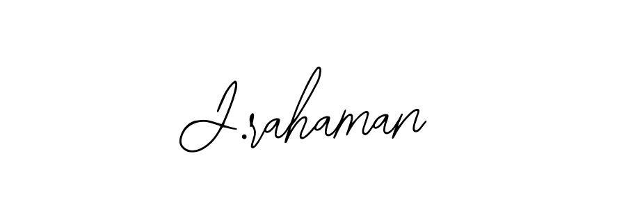 J.rahaman stylish signature style. Best Handwritten Sign (Bearetta-2O07w) for my name. Handwritten Signature Collection Ideas for my name J.rahaman. J.rahaman signature style 12 images and pictures png