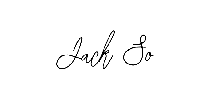 How to make Jack So signature? Bearetta-2O07w is a professional autograph style. Create handwritten signature for Jack So name. Jack So signature style 12 images and pictures png