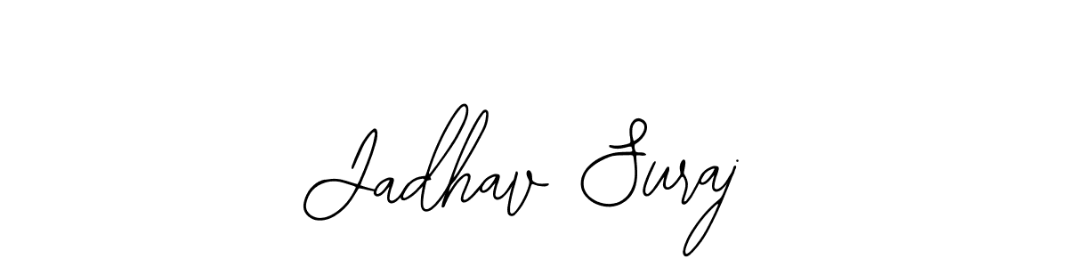 if you are searching for the best signature style for your name Jadhav Suraj. so please give up your signature search. here we have designed multiple signature styles  using Bearetta-2O07w. Jadhav Suraj signature style 12 images and pictures png