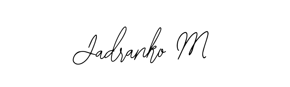 Create a beautiful signature design for name Jadranko M. With this signature (Bearetta-2O07w) fonts, you can make a handwritten signature for free. Jadranko M signature style 12 images and pictures png