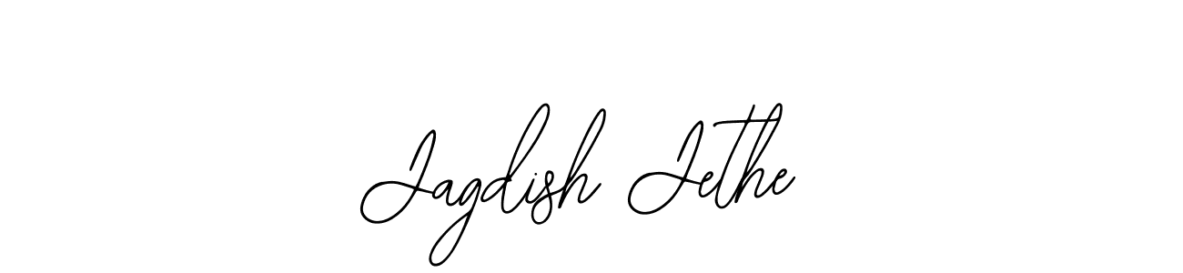 You should practise on your own different ways (Bearetta-2O07w) to write your name (Jagdish Jethe) in signature. don't let someone else do it for you. Jagdish Jethe signature style 12 images and pictures png