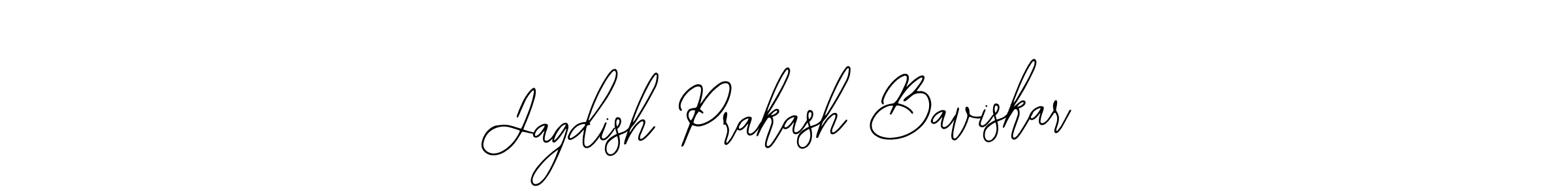 You should practise on your own different ways (Bearetta-2O07w) to write your name (Jagdish Prakash Baviskar) in signature. don't let someone else do it for you. Jagdish Prakash Baviskar signature style 12 images and pictures png