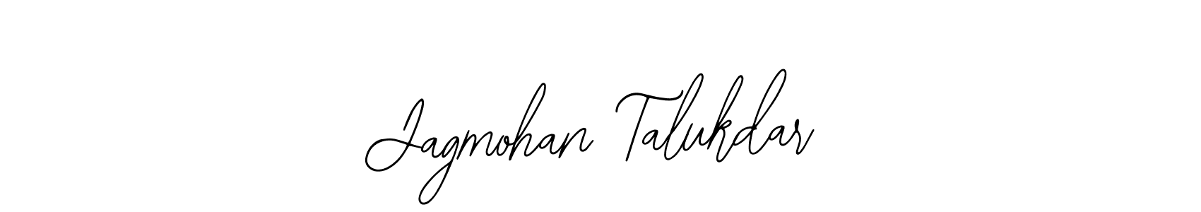 You should practise on your own different ways (Bearetta-2O07w) to write your name (Jagmohan Talukdar) in signature. don't let someone else do it for you. Jagmohan Talukdar signature style 12 images and pictures png