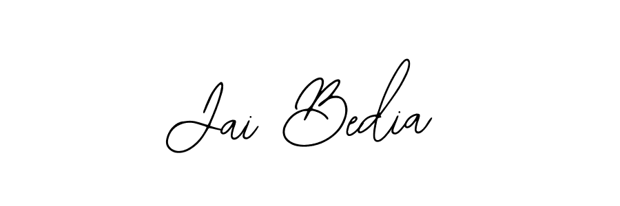 You should practise on your own different ways (Bearetta-2O07w) to write your name (Jai Bedia) in signature. don't let someone else do it for you. Jai Bedia signature style 12 images and pictures png