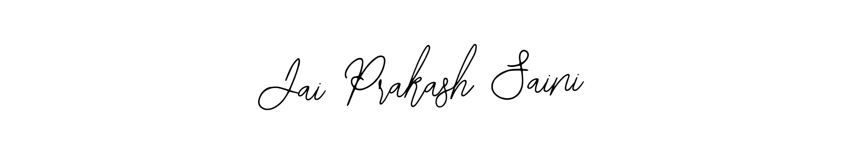 You should practise on your own different ways (Bearetta-2O07w) to write your name (Jai Prakash Saini) in signature. don't let someone else do it for you. Jai Prakash Saini signature style 12 images and pictures png