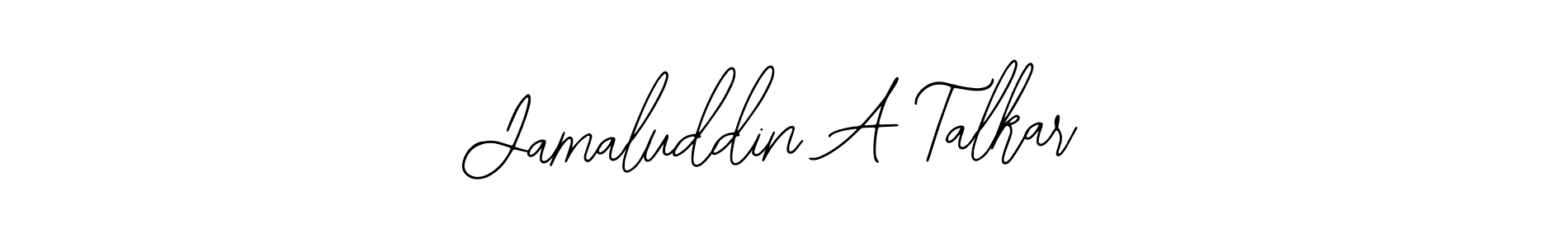 How to make Jamaluddin A Talkar name signature. Use Bearetta-2O07w style for creating short signs online. This is the latest handwritten sign. Jamaluddin A Talkar signature style 12 images and pictures png