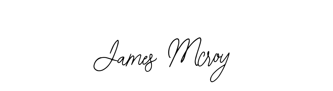 How to make James Mcroy signature? Bearetta-2O07w is a professional autograph style. Create handwritten signature for James Mcroy name. James Mcroy signature style 12 images and pictures png