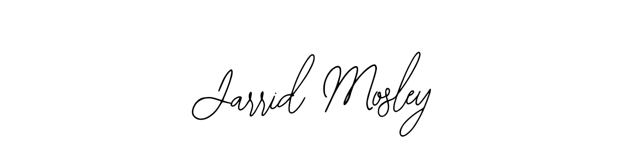 Similarly Bearetta-2O07w is the best handwritten signature design. Signature creator online .You can use it as an online autograph creator for name Jarrid Mosley. Jarrid Mosley signature style 12 images and pictures png