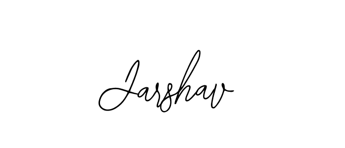 You should practise on your own different ways (Bearetta-2O07w) to write your name (Jarshav) in signature. don't let someone else do it for you. Jarshav signature style 12 images and pictures png