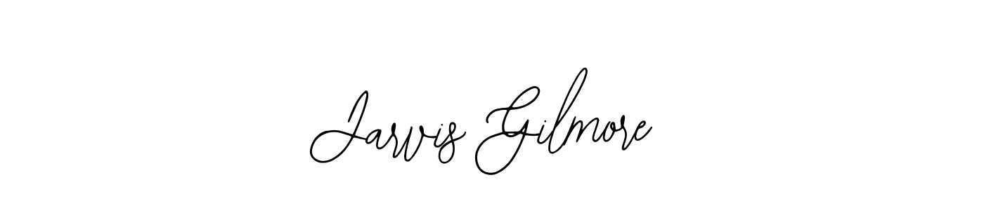 How to make Jarvis Gilmore signature? Bearetta-2O07w is a professional autograph style. Create handwritten signature for Jarvis Gilmore name. Jarvis Gilmore signature style 12 images and pictures png