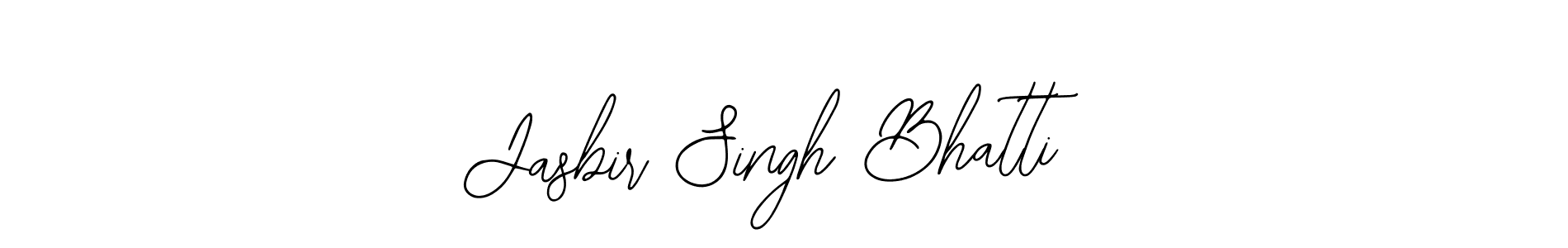 How to make Jasbir Singh Bhatti name signature. Use Bearetta-2O07w style for creating short signs online. This is the latest handwritten sign. Jasbir Singh Bhatti signature style 12 images and pictures png