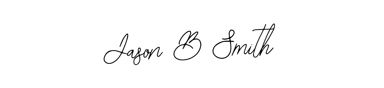 You should practise on your own different ways (Bearetta-2O07w) to write your name (Jason B Smith) in signature. don't let someone else do it for you. Jason B Smith signature style 12 images and pictures png