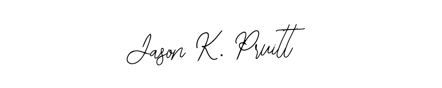 How to make Jason K. Pruitt signature? Bearetta-2O07w is a professional autograph style. Create handwritten signature for Jason K. Pruitt name. Jason K. Pruitt signature style 12 images and pictures png