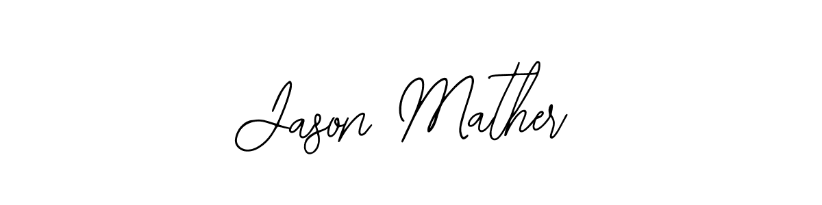 Also we have Jason Mather name is the best signature style. Create professional handwritten signature collection using Bearetta-2O07w autograph style. Jason Mather signature style 12 images and pictures png