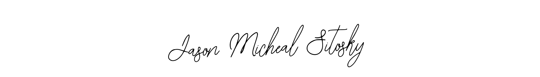 Jason Micheal Sitosky stylish signature style. Best Handwritten Sign (Bearetta-2O07w) for my name. Handwritten Signature Collection Ideas for my name Jason Micheal Sitosky. Jason Micheal Sitosky signature style 12 images and pictures png