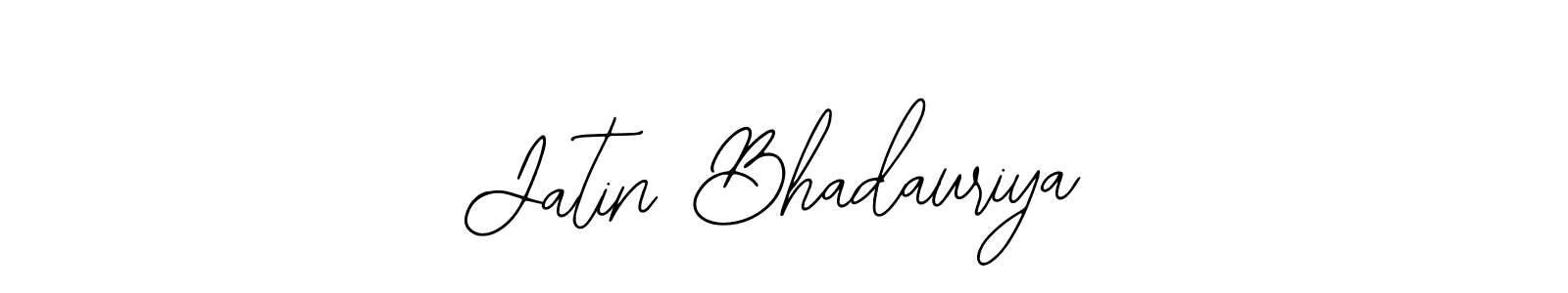 Also we have Jatin Bhadauriya name is the best signature style. Create professional handwritten signature collection using Bearetta-2O07w autograph style. Jatin Bhadauriya signature style 12 images and pictures png