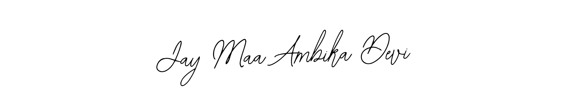 Create a beautiful signature design for name Jay Maa Ambika Devi. With this signature (Bearetta-2O07w) fonts, you can make a handwritten signature for free. Jay Maa Ambika Devi signature style 12 images and pictures png