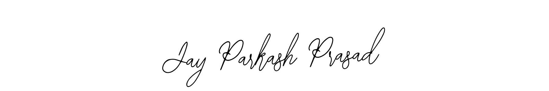 Once you've used our free online signature maker to create your best signature Bearetta-2O07w style, it's time to enjoy all of the benefits that Jay Parkash Prasad name signing documents. Jay Parkash Prasad signature style 12 images and pictures png