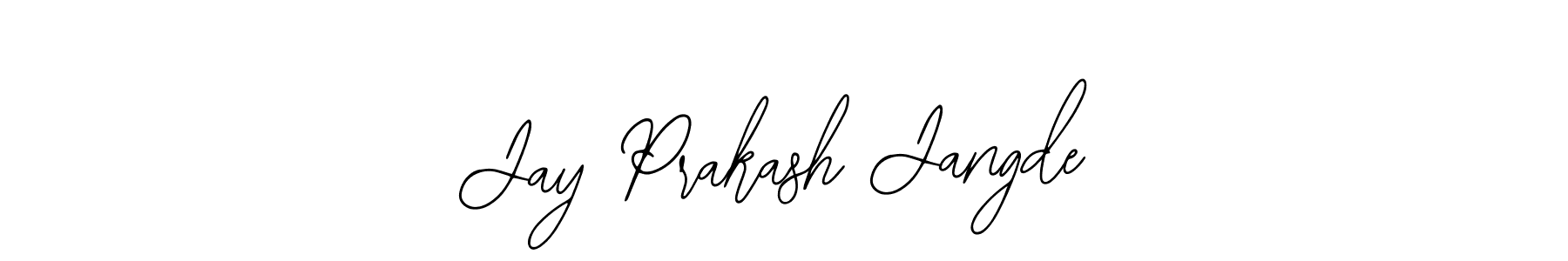 You should practise on your own different ways (Bearetta-2O07w) to write your name (Jay Prakash Jangde) in signature. don't let someone else do it for you. Jay Prakash Jangde signature style 12 images and pictures png