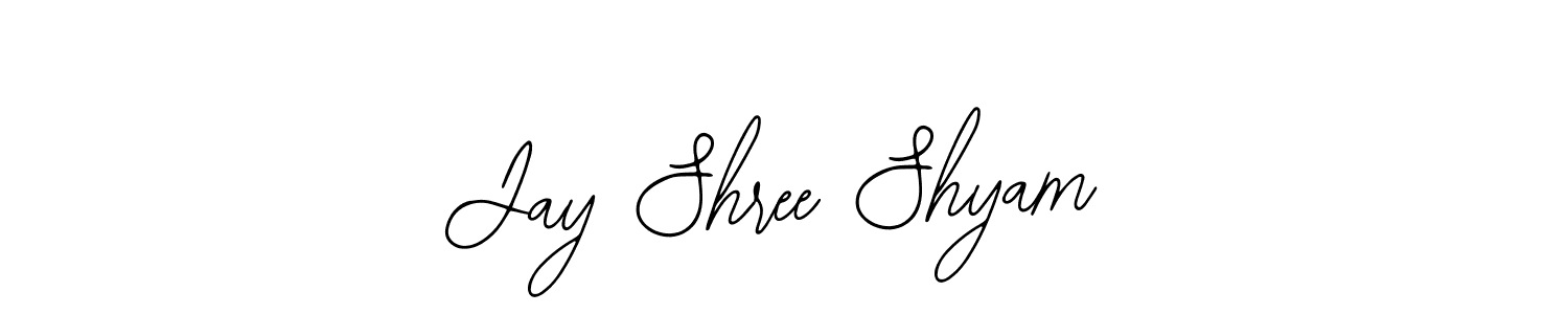 You should practise on your own different ways (Bearetta-2O07w) to write your name (Jay Shree Shyam) in signature. don't let someone else do it for you. Jay Shree Shyam signature style 12 images and pictures png
