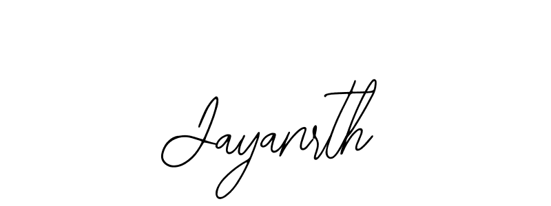 How to make Jayanrth signature? Bearetta-2O07w is a professional autograph style. Create handwritten signature for Jayanrth name. Jayanrth signature style 12 images and pictures png