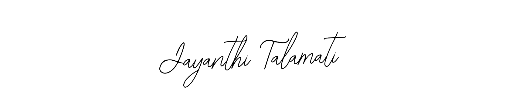 How to Draw Jayanthi Talamati signature style? Bearetta-2O07w is a latest design signature styles for name Jayanthi Talamati. Jayanthi Talamati signature style 12 images and pictures png