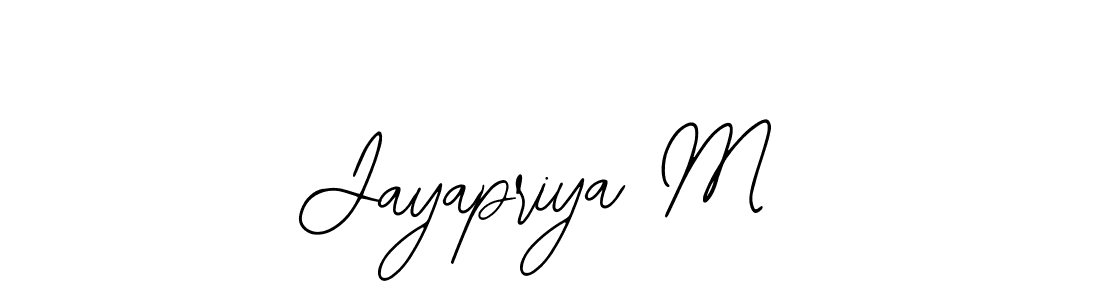 You should practise on your own different ways (Bearetta-2O07w) to write your name (Jayapriya M) in signature. don't let someone else do it for you. Jayapriya M signature style 12 images and pictures png