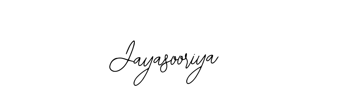 How to make Jayasooriya signature? Bearetta-2O07w is a professional autograph style. Create handwritten signature for Jayasooriya name. Jayasooriya signature style 12 images and pictures png