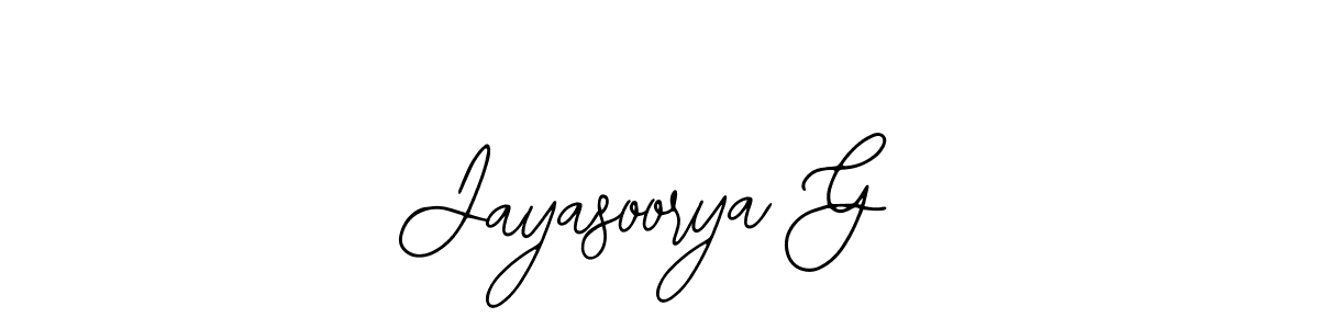 You should practise on your own different ways (Bearetta-2O07w) to write your name (Jayasoorya G) in signature. don't let someone else do it for you. Jayasoorya G signature style 12 images and pictures png