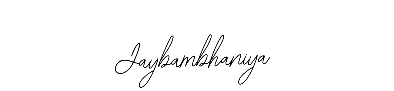 How to make Jaybambhaniya signature? Bearetta-2O07w is a professional autograph style. Create handwritten signature for Jaybambhaniya name. Jaybambhaniya signature style 12 images and pictures png