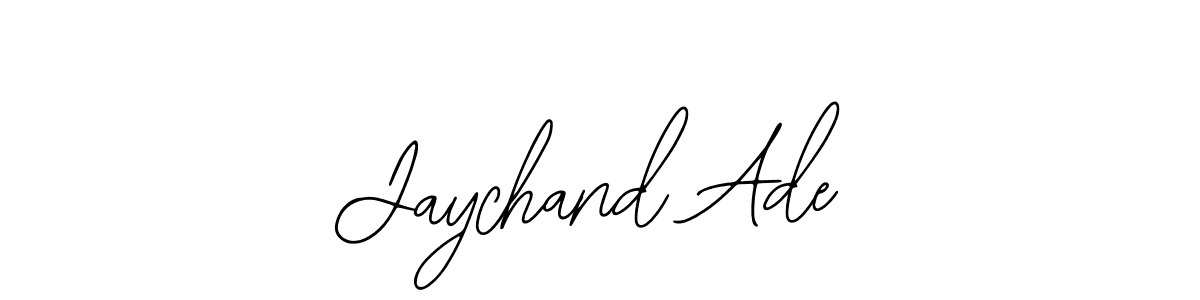 How to make Jaychand Ade signature? Bearetta-2O07w is a professional autograph style. Create handwritten signature for Jaychand Ade name. Jaychand Ade signature style 12 images and pictures png