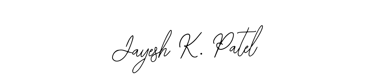 Jayesh K. Patel stylish signature style. Best Handwritten Sign (Bearetta-2O07w) for my name. Handwritten Signature Collection Ideas for my name Jayesh K. Patel. Jayesh K. Patel signature style 12 images and pictures png