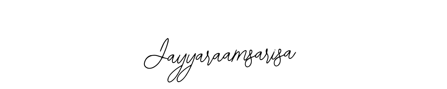 You should practise on your own different ways (Bearetta-2O07w) to write your name (Jayyaraamsarisa) in signature. don't let someone else do it for you. Jayyaraamsarisa signature style 12 images and pictures png
