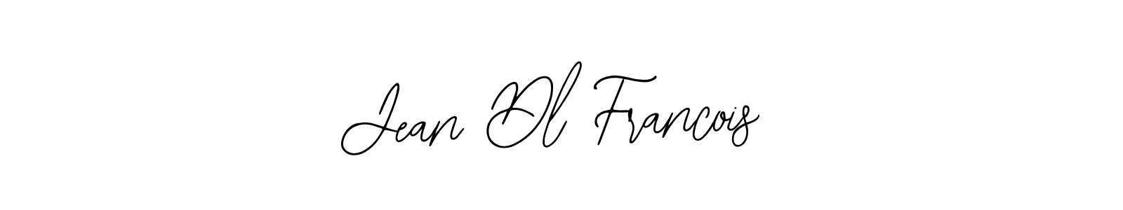 Best and Professional Signature Style for Jean Dl Francois. Bearetta-2O07w Best Signature Style Collection. Jean Dl Francois signature style 12 images and pictures png