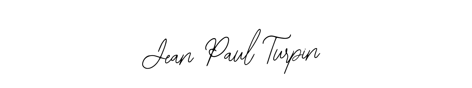 Also we have Jean Paul Turpin name is the best signature style. Create professional handwritten signature collection using Bearetta-2O07w autograph style. Jean Paul Turpin signature style 12 images and pictures png