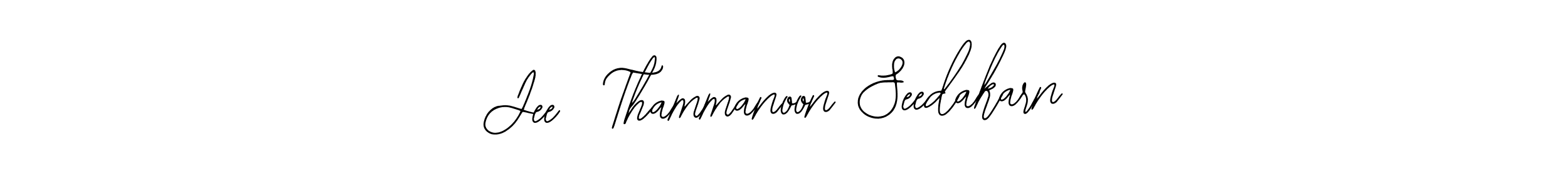 Make a short Jee  Thammanoon Seedakarn signature style. Manage your documents anywhere anytime using Bearetta-2O07w. Create and add eSignatures, submit forms, share and send files easily. Jee  Thammanoon Seedakarn signature style 12 images and pictures png