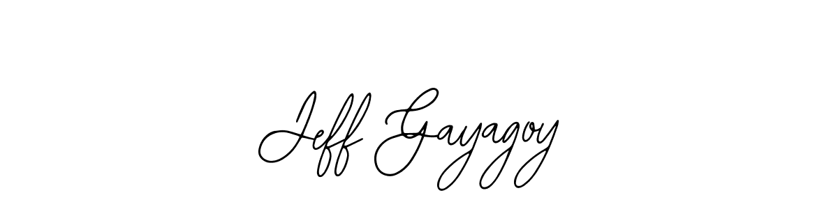 How to make Jeff Gayagoy signature? Bearetta-2O07w is a professional autograph style. Create handwritten signature for Jeff Gayagoy name. Jeff Gayagoy signature style 12 images and pictures png