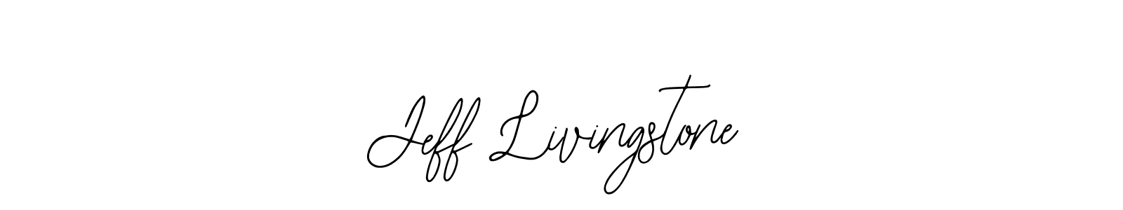 Jeff Livingstone stylish signature style. Best Handwritten Sign (Bearetta-2O07w) for my name. Handwritten Signature Collection Ideas for my name Jeff Livingstone. Jeff Livingstone signature style 12 images and pictures png
