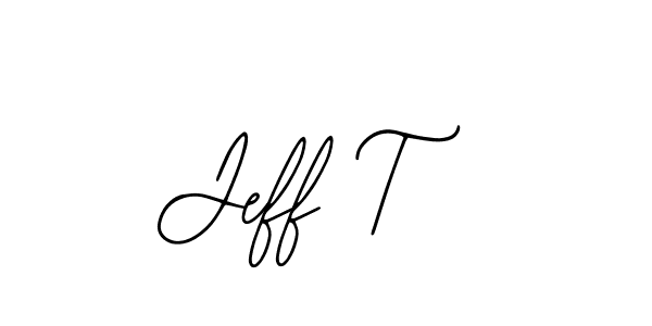 You should practise on your own different ways (Bearetta-2O07w) to write your name (Jeff T) in signature. don't let someone else do it for you. Jeff T signature style 12 images and pictures png