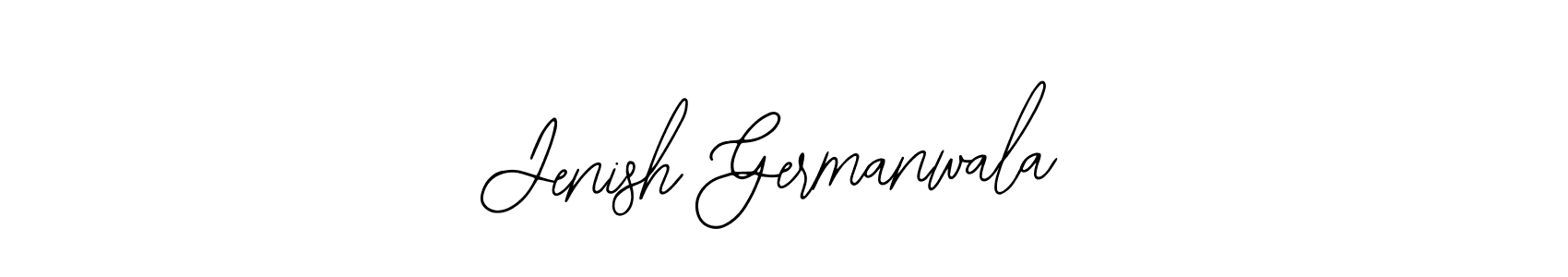 You should practise on your own different ways (Bearetta-2O07w) to write your name (Jenish Germanwala) in signature. don't let someone else do it for you. Jenish Germanwala signature style 12 images and pictures png