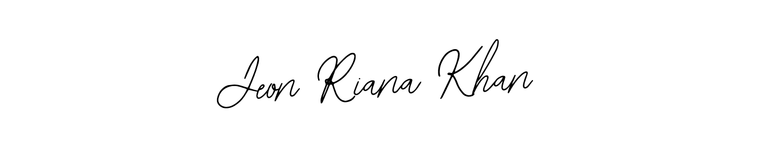 Jeon Riana Khan stylish signature style. Best Handwritten Sign (Bearetta-2O07w) for my name. Handwritten Signature Collection Ideas for my name Jeon Riana Khan. Jeon Riana Khan signature style 12 images and pictures png