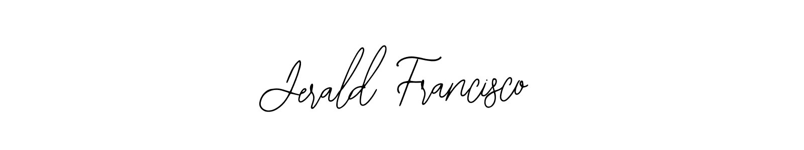 if you are searching for the best signature style for your name Jerald Francisco. so please give up your signature search. here we have designed multiple signature styles  using Bearetta-2O07w. Jerald Francisco signature style 12 images and pictures png