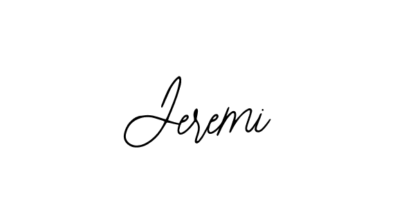 You should practise on your own different ways (Bearetta-2O07w) to write your name (Jeremi) in signature. don't let someone else do it for you. Jeremi signature style 12 images and pictures png