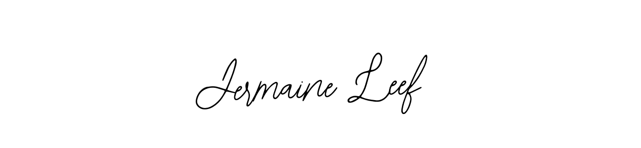 How to make Jermaine Leef signature? Bearetta-2O07w is a professional autograph style. Create handwritten signature for Jermaine Leef name. Jermaine Leef signature style 12 images and pictures png