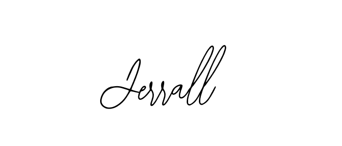 How to make Jerrall signature? Bearetta-2O07w is a professional autograph style. Create handwritten signature for Jerrall name. Jerrall signature style 12 images and pictures png