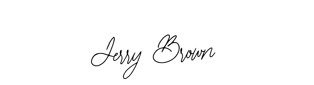 You should practise on your own different ways (Bearetta-2O07w) to write your name (Jerry Brown) in signature. don't let someone else do it for you. Jerry Brown signature style 12 images and pictures png