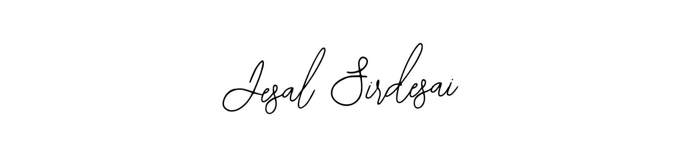 How to make Jesal Sirdesai signature? Bearetta-2O07w is a professional autograph style. Create handwritten signature for Jesal Sirdesai name. Jesal Sirdesai signature style 12 images and pictures png