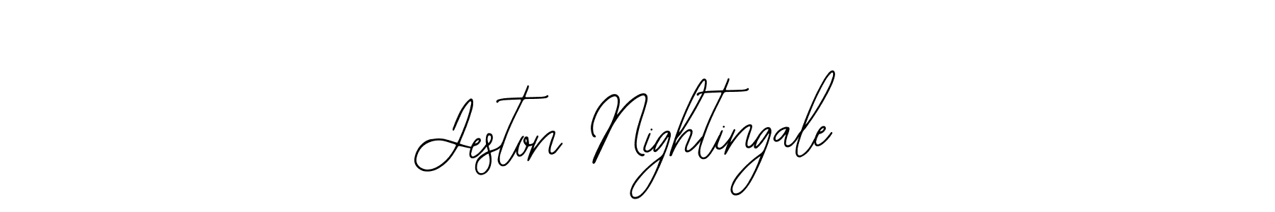 You should practise on your own different ways (Bearetta-2O07w) to write your name (Jeston Nightingale) in signature. don't let someone else do it for you. Jeston Nightingale signature style 12 images and pictures png