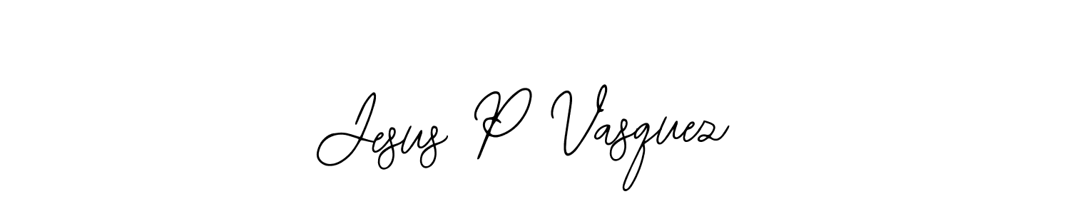 How to make Jesus P Vasquez name signature. Use Bearetta-2O07w style for creating short signs online. This is the latest handwritten sign. Jesus P Vasquez signature style 12 images and pictures png