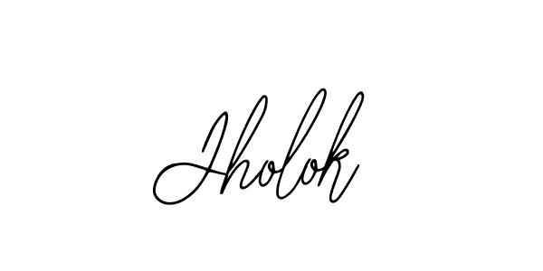 Use a signature maker to create a handwritten signature online. With this signature software, you can design (Bearetta-2O07w) your own signature for name Jholok. Jholok signature style 12 images and pictures png